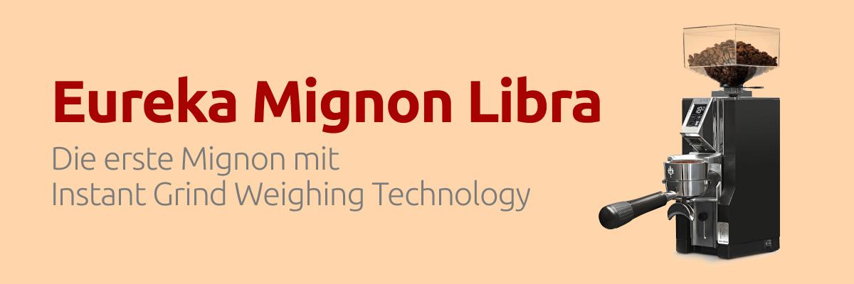 Die erste Mignon mit Instanz Grind Weighing Technology